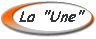 La Une